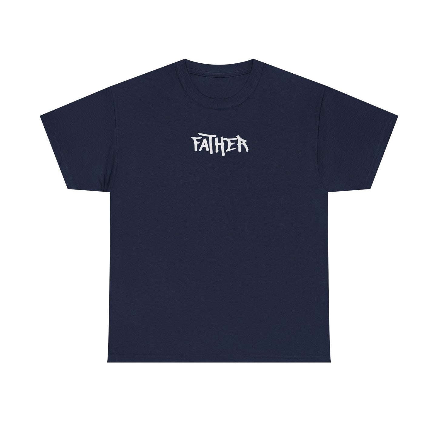 Father Tee White Text